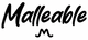 Malleable - Home